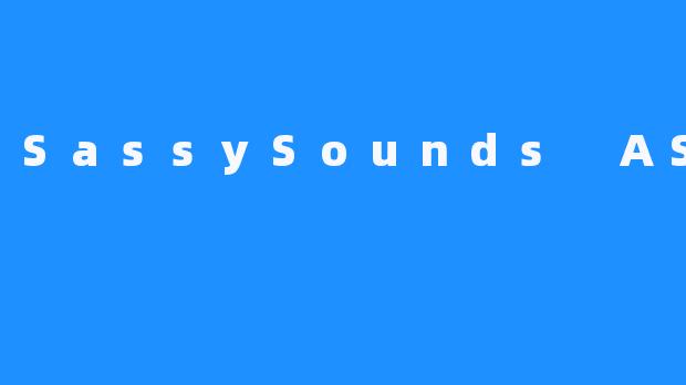 SassySounds ASMR
